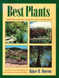 bokomslag Best Plants for New Mexico Gardens and Landscapes