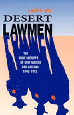 Desert Lawmen 1