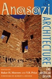 bokomslag Anasazi Architecture and American Design