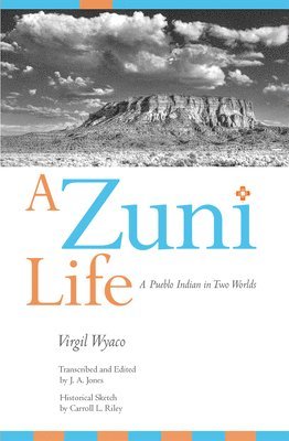 A Zuni Life 1