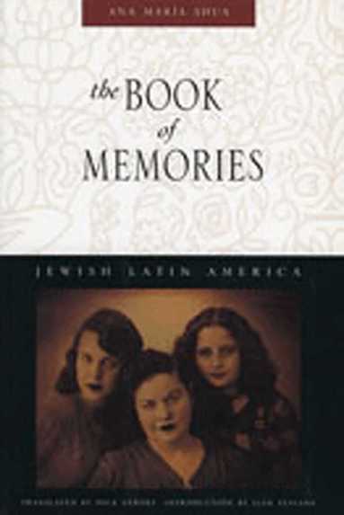 Ana Maria Shua, Dick Gerdes, Ilan Stavans - Book of Memories, Häftad
