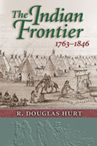 bokomslag The Indian Frontier 1763-1846