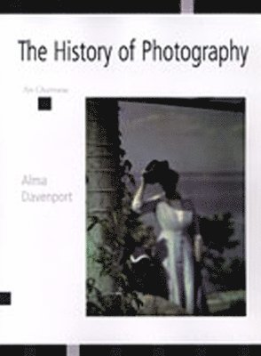 bokomslag The History of Photography