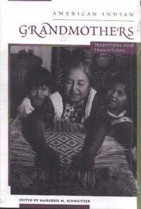 bokomslag American Indian Grandmothers