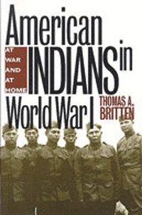 bokomslag American Indians in World War I