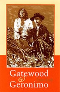 bokomslag Gatewood and Geronimo