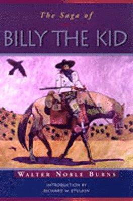 bokomslag The Saga of Billy the Kid