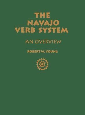 The Navajo Verb System 1