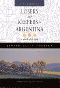 bokomslag Losers and Keepers in Argentina