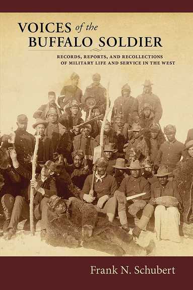 Frank N. Schubert - Voices of the Buffalo Soldier, Häftad