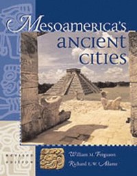bokomslag Mesoamerica's Ancient Cities