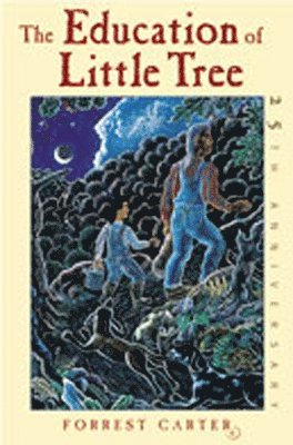 Forrest Carter - Education of Little Tree, Häftad