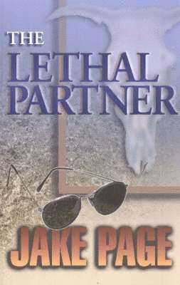 The Lethal Partner: A Mystery