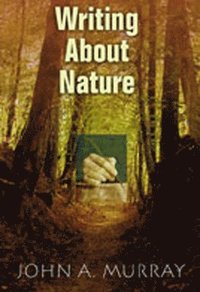 bokomslag Writing about Nature