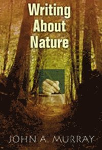 bokomslag Writing about Nature