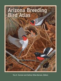 bokomslag The Arizona Breeding Bird Atlas