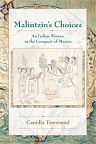 Camilla Townsend - Malintzin's Choices, Häftad