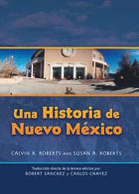 Una Historia de Nuevo Mexico 1