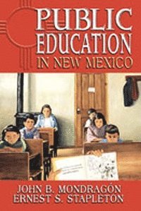 bokomslag Public Education in New Mexico
