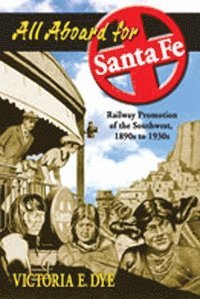 bokomslag All Aboard for Santa Fe
