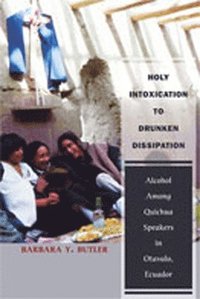 bokomslag Holy Intoxication to Drunken Dissipation