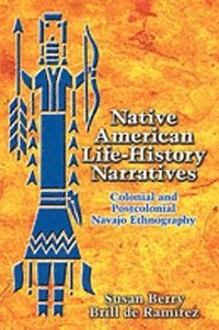 Native American Life-history Narratives 1