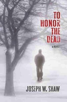 bokomslag To Honor the Dead