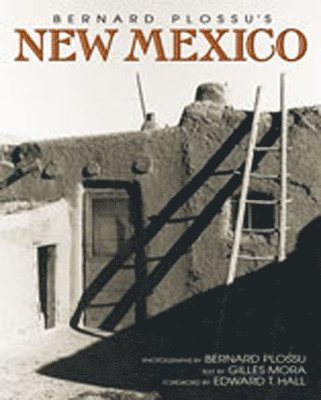 Gilles Mora - Bernard Plossu's New Mexico, Häftad