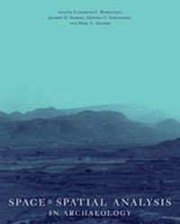 bokomslag Space and Spatial Analysis in Archaeology