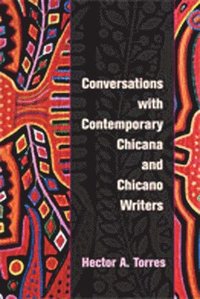 bokomslag Conversations with Contemporary Chicana and Chicano Writers