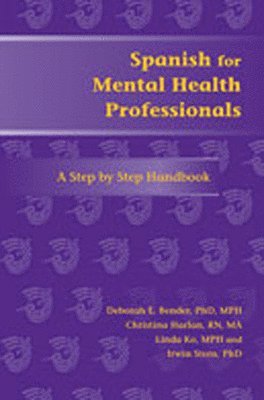 Spanish for Mental Health Professionals 1