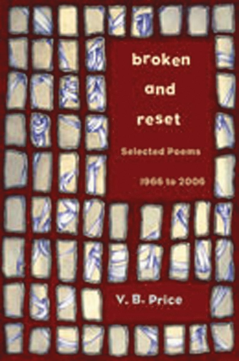 V.B. Price, V. B. Price - Broken and Reset, Inbunden
