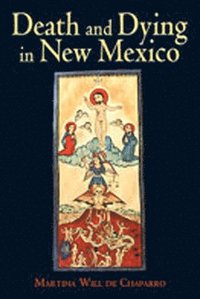 bokomslag Death and Dying in New Mexico