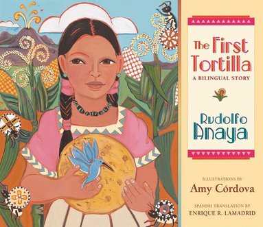 Rudolfo Anaya, Enrique R Lamadrid - First Tortilla, Häftad