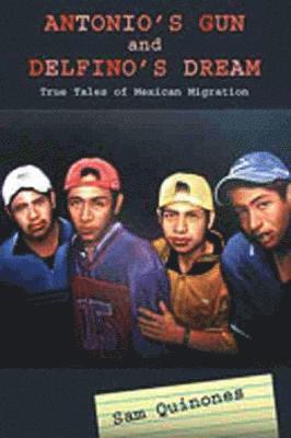 Antonio's Gun and Delfino's Dream