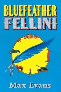 bokomslag Bluefeather Fellini