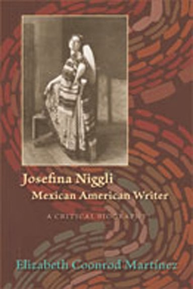 bokomslag Josefina Niggli, Mexican American Writer