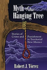 bokomslag Myth of the Hanging Tree