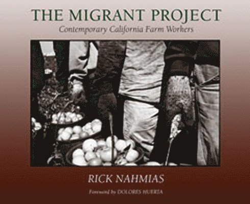 Rick Nahmias - Migrant Project, Häftad