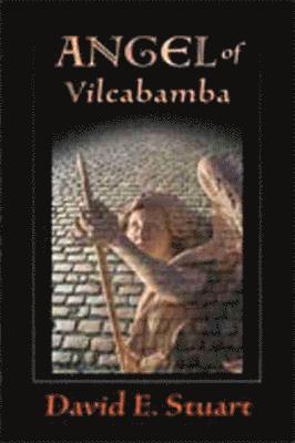 Angel of Vilcabamba 1