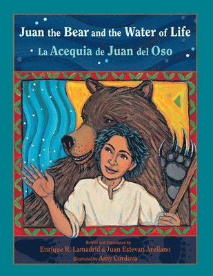 Juan the Bear and the Water of Life 1