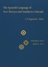 bokomslag Spanish Language of New Mexico and Southern Colorado