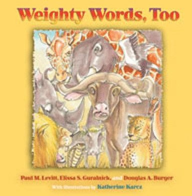 bokomslag Weighty Words, Too