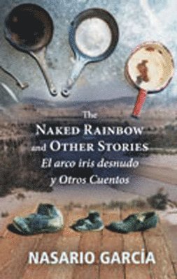 Naked Rainbow and Other Stories