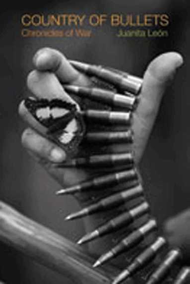 Juanita Leon, Guillermo Bleichmar - Country of Bullets, Häftad