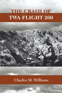 bokomslag The Crash of TWA Flight 260