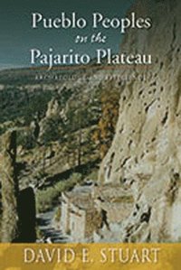 bokomslag Peublo Peoples On the Pajarito Plateau