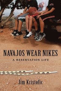 bokomslag Navajos Wear Nikes