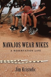 bokomslag Navajos Wear Nikes