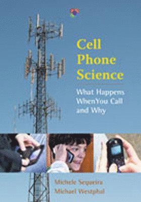 Michele Sequeira, Michael Westphal - Cell Phone Science, Inbunden